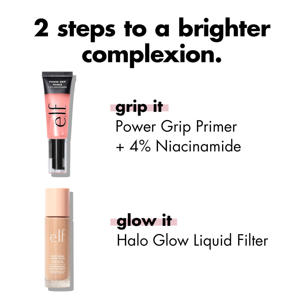 Pair Power Grip Primer + 4% Niacinamide with Halo Glow Liquid Filter for that Glow from Within