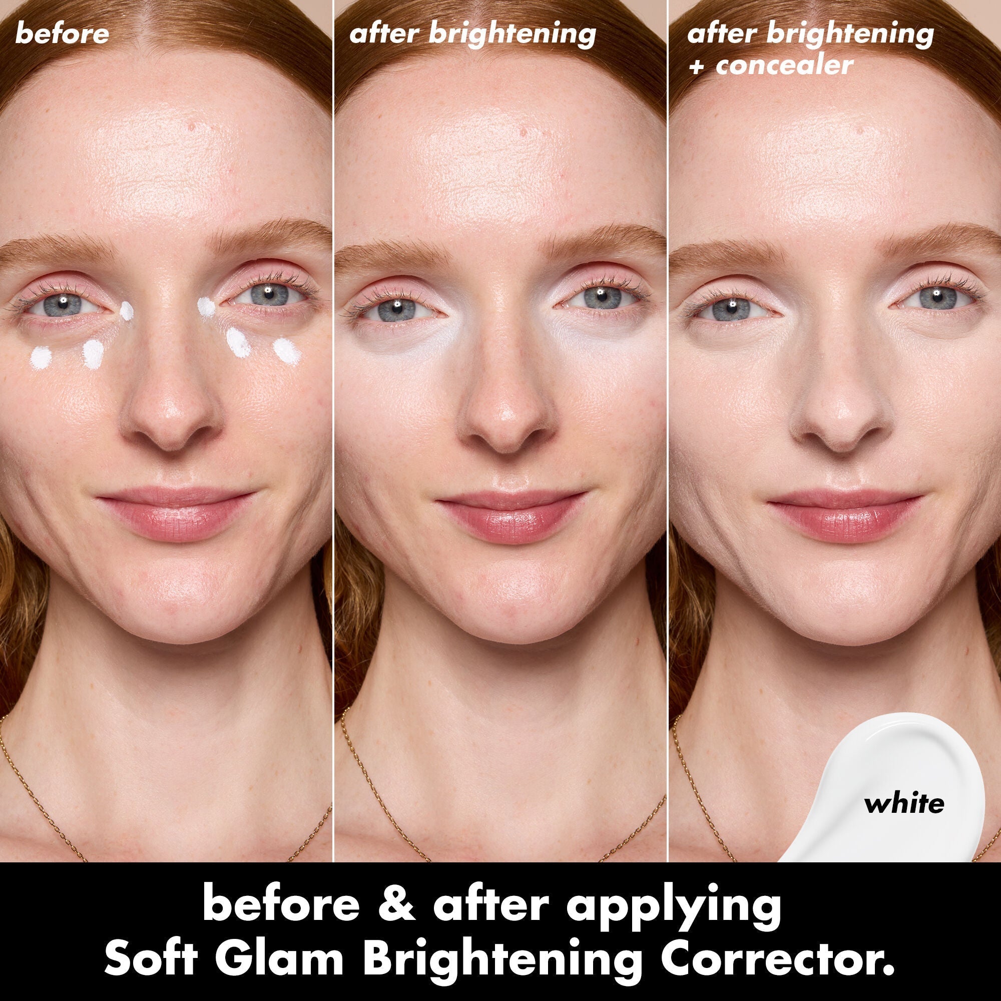Before and After Applying White Brightening Corrector and Corrector and Concealer